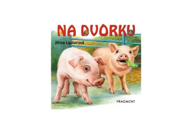 Albatros Knížka leporelo - Na dvorku - CZ text